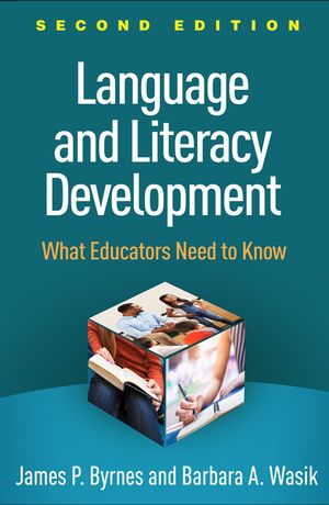 Language and Literacy Development, Second Edition: What Educators Need to Know image number 0
