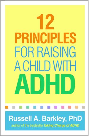 12 Principles for Raising a Child with ADHD image number 0