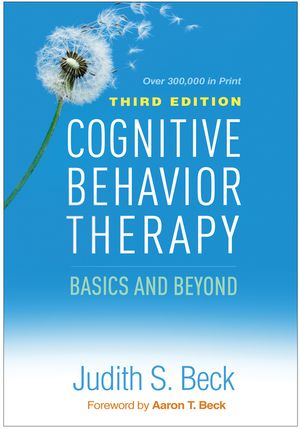 Cognitive Behavior Therapy, Third Edition: Basics and Beyond image number 0