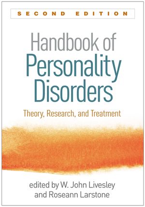 Handbook of Personality Disorders, Second Edition: Theory, Research, and Treatment image number 0