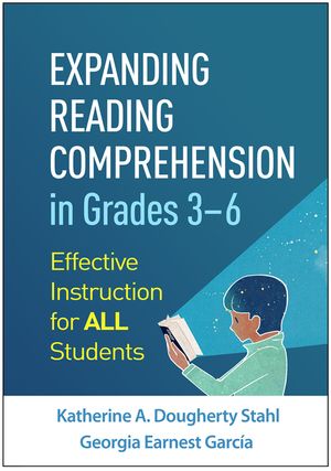 Expanding Reading Comprehension in Grades 3-6: Effective Instruction for All Students image number 0