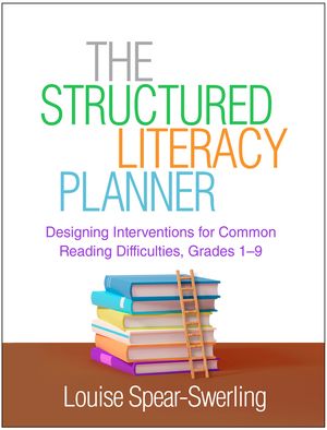 The Structured Literacy Planner: Designing Interventions for Common Reading Difficulties, Grades 1-9 image number 0