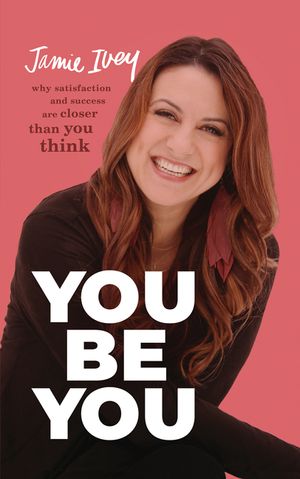 You Be You: Why Satisfaction and Success Are Closer Than You Think image number 0