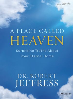 A Place Called Heaven - Bible Study Book image number 0