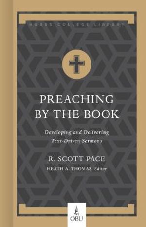 Preaching by the Book: Developing and Delivering Text-Driven Sermons image number 0