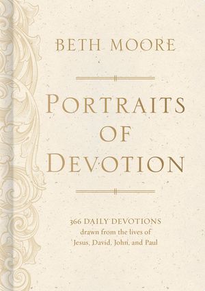 Portraits of Devotion: 366 Daily Devotions Drawn from the Lives of Jesus, David, John, and Paul image number 0