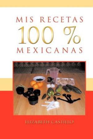 MIS Recetas 100 % Mexicanas image number 0