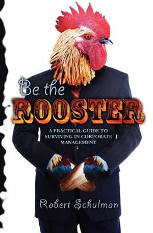 Be the Rooster image number 0