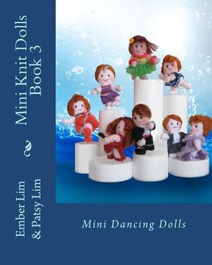 Mini Knit Dolls Book 3: Mini Dancing Dolls image number 0