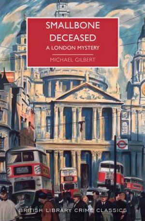 Smallbone Deceased: A London Mystery image number 0