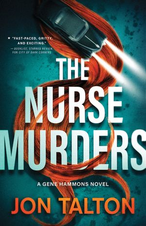 The Nurse Murders: A Gene Hammons Novel image number 0