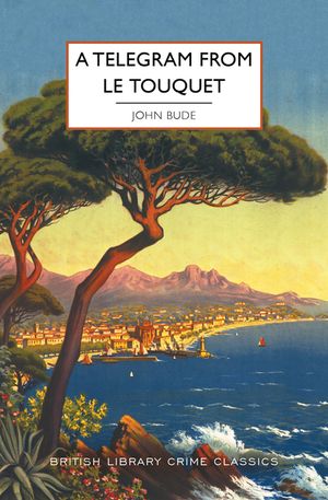 A Telegram from Le Touquet image number 0
