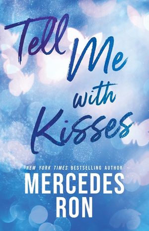 Tell Me with Kisses image number 0