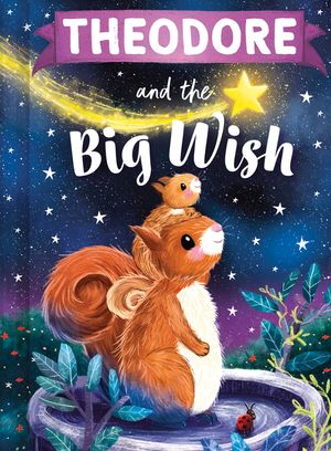 Theodore and the Big Wish image number 0