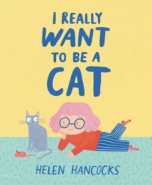 I Really Want to Be a Cat image number 0