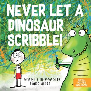 Never Let a Dinosaur Scribble image number 0