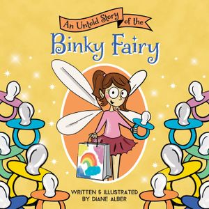 An Untold Story of the Binky Fairy image number 0