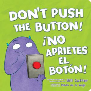 &iexcl;No Aprietes El Bot&oacute;n! image number 0