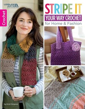 Stripe It Your Way Crochet for Home & Fashion image number 0