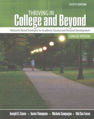 Thriving in College and Beyond : Research-Based Strategies for Academic Success and Personal Development image number 0