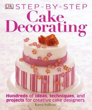 Step-By-Step Cake Decorating image number 0