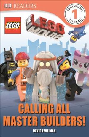 DK Readers L1: The Lego Movie: Calling All Master Builders! image number 0