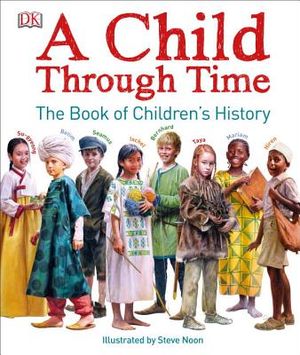 A Child Through Time: The Book of Children's History image number 0