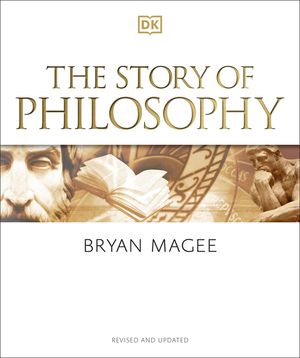 The Story of Philosophy: A Concise Introduction to the World's Greatest Thinkers and Their Ideas image number 0