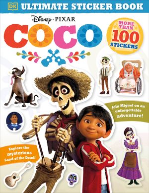 Ultimate Sticker Book: Disney Pixar Coco image number 0