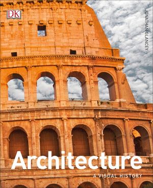 Architecture: A Visual History image number 0