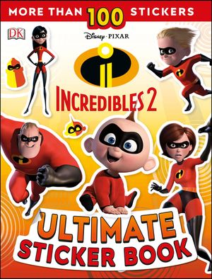 Ultimate Sticker Book: Disney Pixar: The Incredibles 2 image number 0