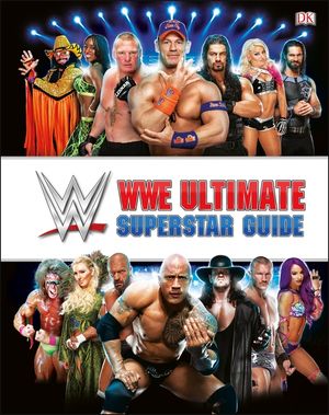 Wwe Ultimate Superstar Guide, 2nd Edition image number 0