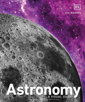 Astronomy: A Visual Guide image number 0