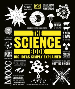 The Science Book: Big Ideas Simply Explained image number 0