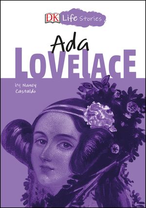 DK Life Stories: ADA Lovelace image number 0