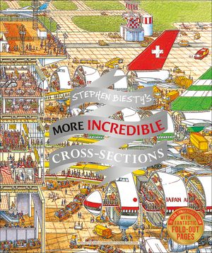 Stephen Biesty's More Incredible Cross-Sections image number 0