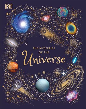 The Mysteries of the Universe: Discover the Best-Kept Secrets of Space image number 0