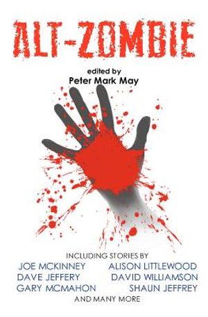 Alt-Zombie: The Alternative Zombie Anthology image number 0