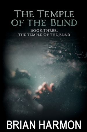 The Temple of the Blind: (The Temple of the Blind #3) image number 0