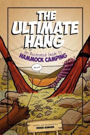 The Ultimate Hang: An Illustrated Guide to Hammock Camping image number 0