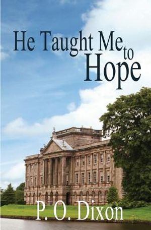 He Taught Me To Hope: Darcy and the Young Knight's Quest image number 0