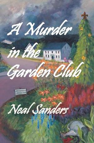 A Murder in the Garden Club: Introducing Liz Phillips and Detective John Flynn image number 0