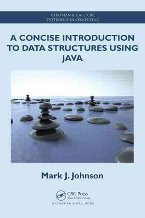 A Concise Introduction to Data Structures Using Java image number 0