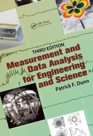 Measurement and Data Analysis for Engineering and Science, Third Edition image number 0