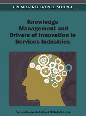 Knowledge Management and Drivers of Innovation in Services Industries image number 0