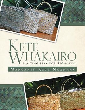 Kete Whakairo: Plaiting Flax for Beginners image number 0