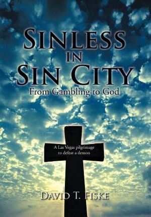 Sinless in Sin City: From Gambling to God image number 0