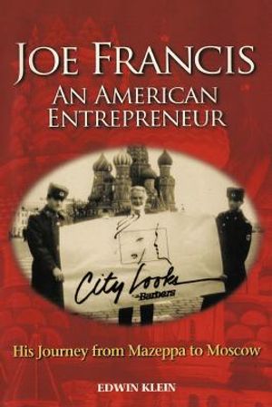 Joe Francis an American Entrepreneur: His Journey from Mazeppa to Moscow image number 0