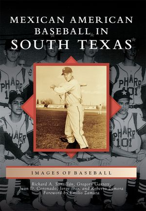 Mexican American Baseball in South Texas image number 0