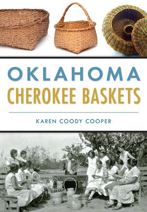 Oklahoma Cherokee Baskets image number 0